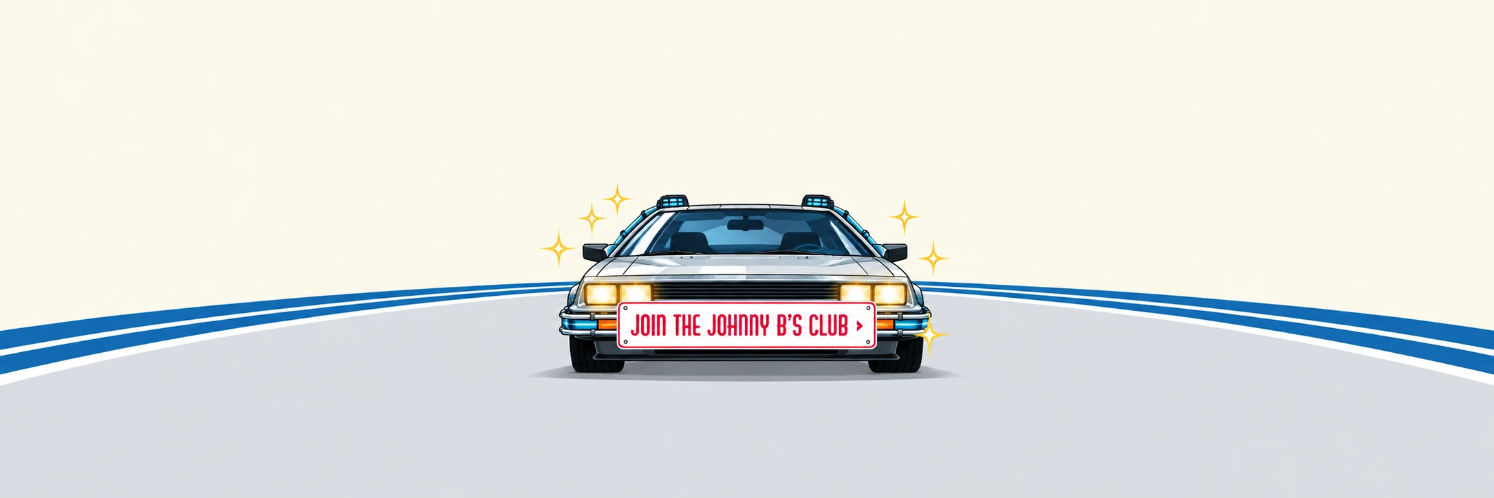 デロリアン風の車が道路の中央に小さめに登場。バンパーには JOIN THE JOHNNY B’S CLUB。